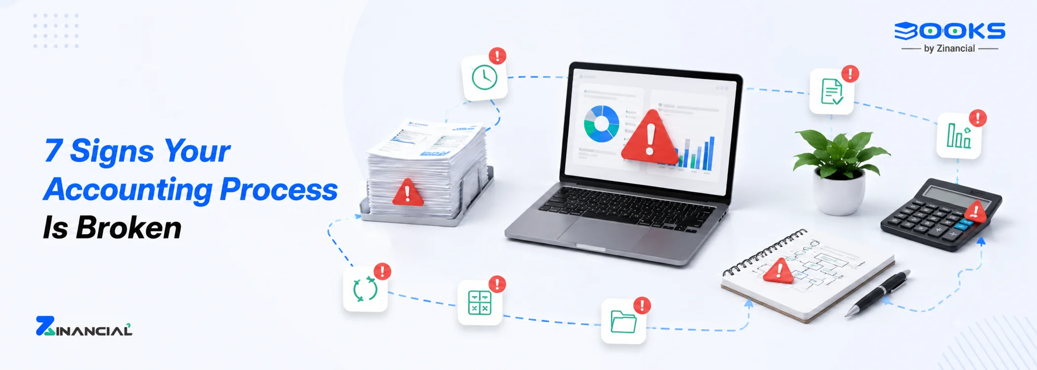 7 Signs Your Accounting Process Is Broken